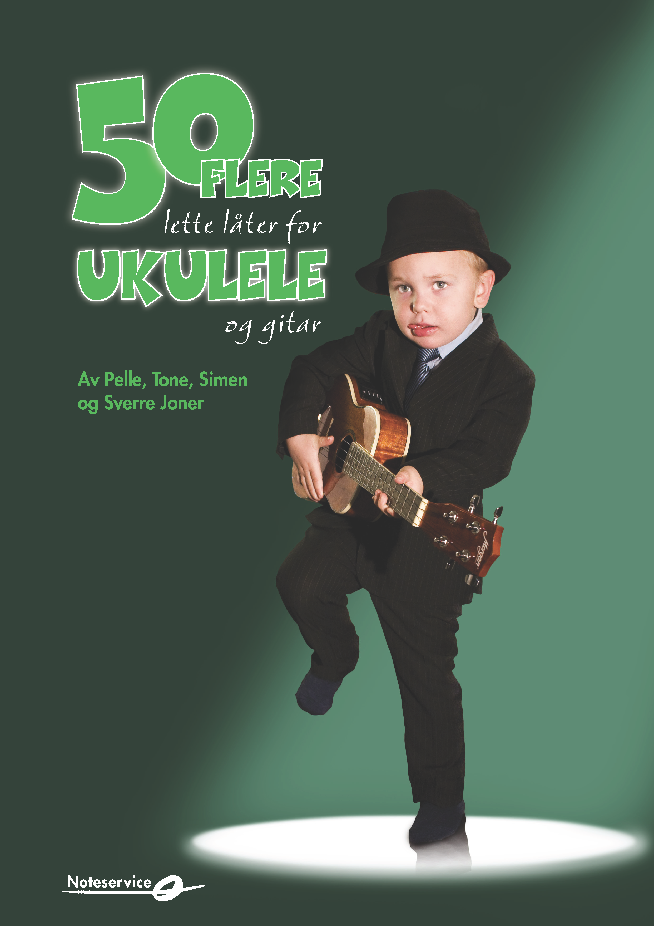 50 flere lette låter for ukulele og gitar av Pelle, Tone, Simen, og Sverre Joner *