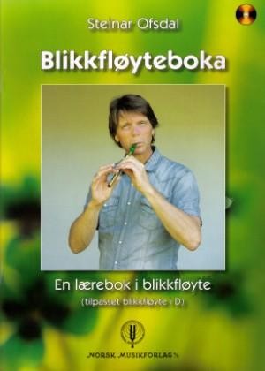 Blikkfløyteboka - Steinar Ofsdal