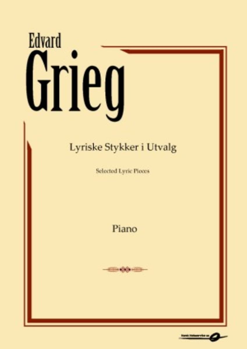 Edvard Grieg Utvalgte lyriske stykker Piano