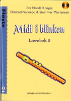 MIDT I BLINKEN - Fløyte, lærebok 2