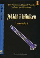 Midt i blinken - Klarinett, lærebok 2