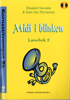 MIDT I BLINKEN - Kornett/Trompet, lærebok 2