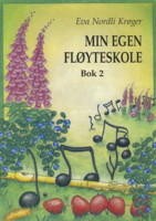 Min Egen Fløyteskole - Bok 2