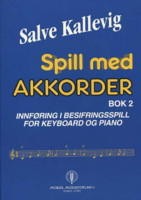 Spill med akkorder - Bok 2 *