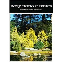 Easy Piano Classics Selected and Edited by Bastien