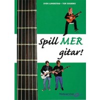 Spill mer gitar! - Sven Lundestad & Tor Solberg *