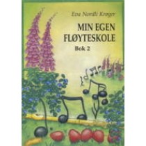 Min Egen Fløyteskole - Bok 2