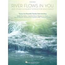 River Flows In You And Other Eloquent Songs For Solo Piano