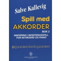 Spill med akkorder - Bok 2 *