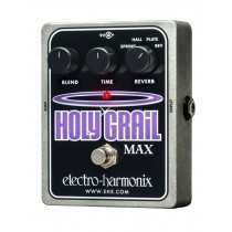 Electro Harmonix Holy Grail Max